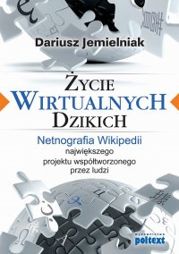 Życie wirtualnych dzikich