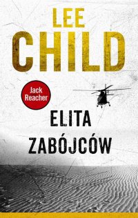 Jack Reacher. Elita zabójców