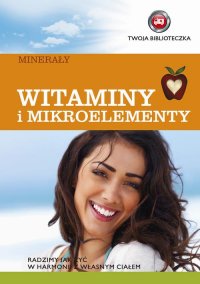 Witaminy i mikroelementy