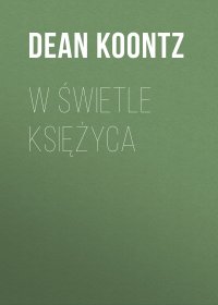 W świetle księżyca