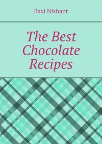 The Best Chocolate Recipes