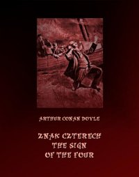 Znak czterech. The Sign of Four