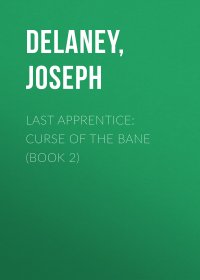 Last Apprentice: Curse of the Bane (Book 2)