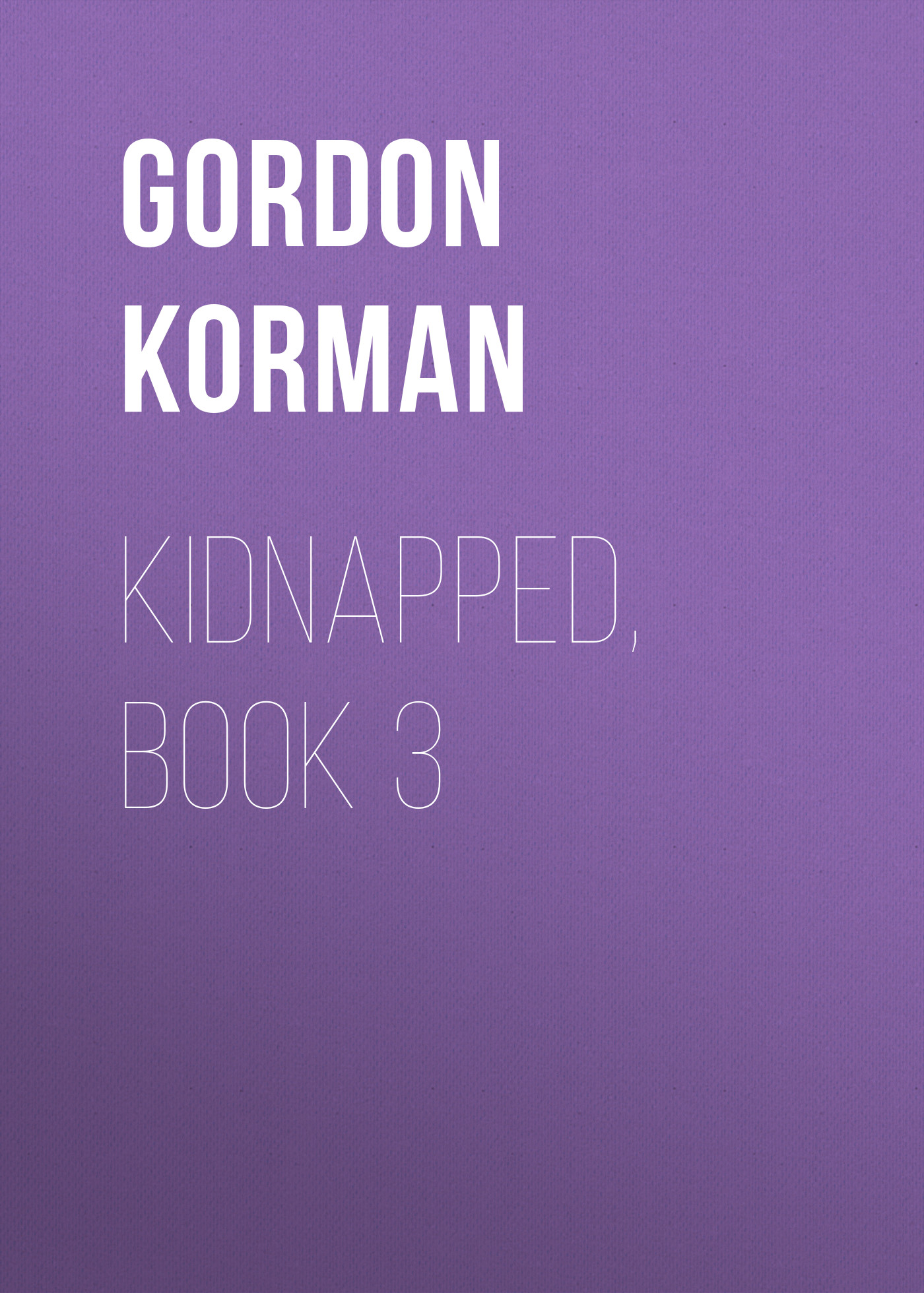 Kidnapped, Book 3