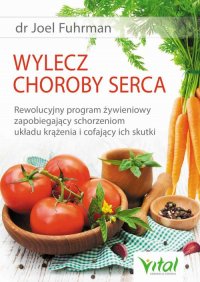 Джоэл Фурман - «Wylecz choroby serca»