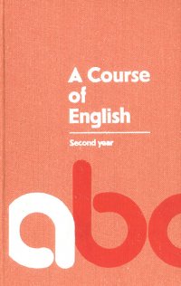 A Course of English. Second Year