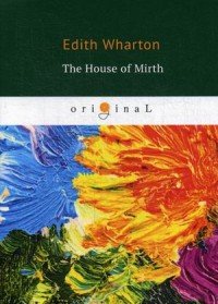 The House of Mirth