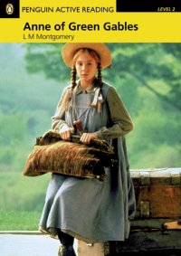 Anne of Green Gables: Level 2 (+ CD-ROM)