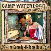 Camp Waterlogg Chronicles 5