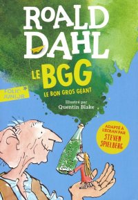 Le BGG. Le Bon Gros Geant