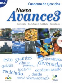 Nuevo Avance 3: Cuaderno de ejercicios B1.1 (+ CD)