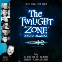 Twilight Zone Radio Dramas, Vol. 12