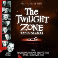 Twilight Zone Radio Dramas, Vol. 9