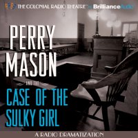 Perry Mason and the Case of the Sulky Girl