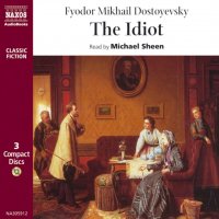 Федор Михайлович Достоевский - «Idiot»