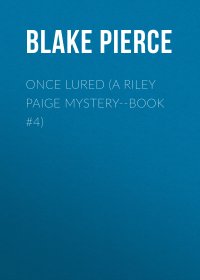 Once Lured (a Riley Paige Mystery--Book #4)