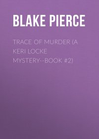 Trace of Murder (A Keri Locke Mystery--Book #2)