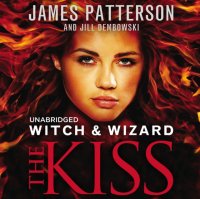 Witch & Wizard: The Kiss