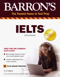 Barron's IELTS + online practice. Fifth Edition