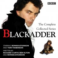 Blackadder: The Complete Collected Series