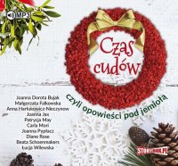 Czas cudów, czyli opowieści pod jemiołą