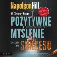 Pozytywne myślenie kluczem do sukcesu