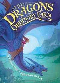 The Dragons of Ordinary Farm