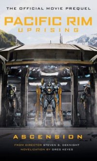 Pacific Rim Uprising: Ascension