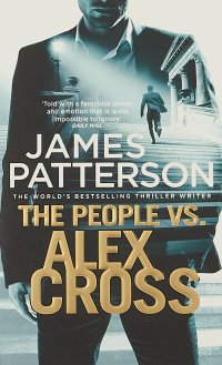 The People vs. Alex Cross: (Alex Cross 25)