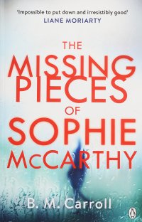 The Missing Pieces of Sophie McCarthy