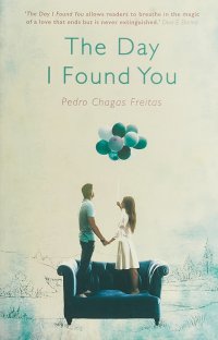 The Day I Found You