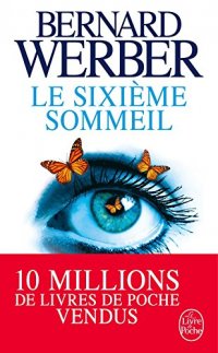 Le Sixieme sommeil