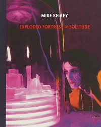 Mike Kelley: Exploded Fortress of Solitude