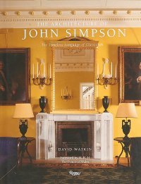 The Architecture of John Simpson. The Timeless Language of Classicism