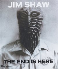 Jim Shaw: The End Is Here