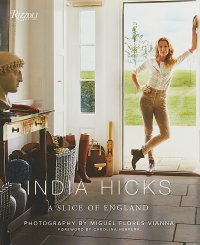 India Hicks: A Slice of England