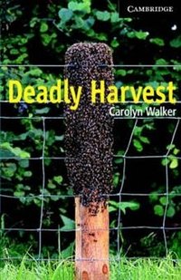 Deadly Harvest: Level 6: Book (with 3 Audio CDs) 