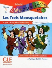 Les Trois Mousquetaires (+ CD)