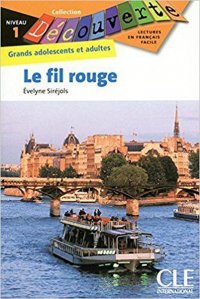 Decouverte 1: Le Fil Rouge