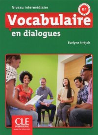 Vocabulaire en Dialogues. Niveau intermédiaire (+ Audio CD)