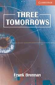 Three Tomorrows Book: Level 1 (with Audio CD)