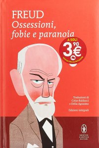 Ossessioni, fobie e paranoia