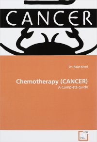 Chemotherapy (CANCER): A Complete Guide 