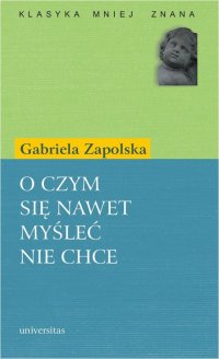 O czym się nawet myśleć nie chce