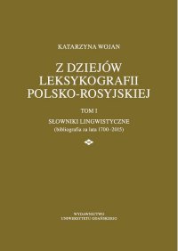 Z dziejów leksykografii polsko-rosyjskiej