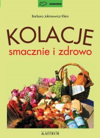 Kolacje smacznie i zdrowo