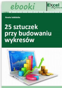 25 sztuczek przy budowaniu wykresów