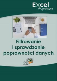 Filtrowanie i sprawdzanie poprawności danych