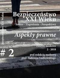 Bezpieczeństwo XXI Wieku Szanse Zagrożenia Perspektywy