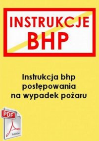 Instrukcja postępowania na wypadek pożaru